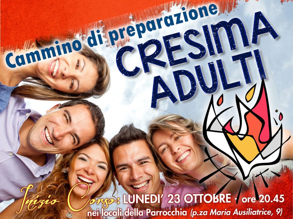 Fare La Cresima Da Adulti Inizia il Corso Cresima Adulti 2017-2018
